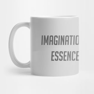 Imagination is the essence of discovery Mug